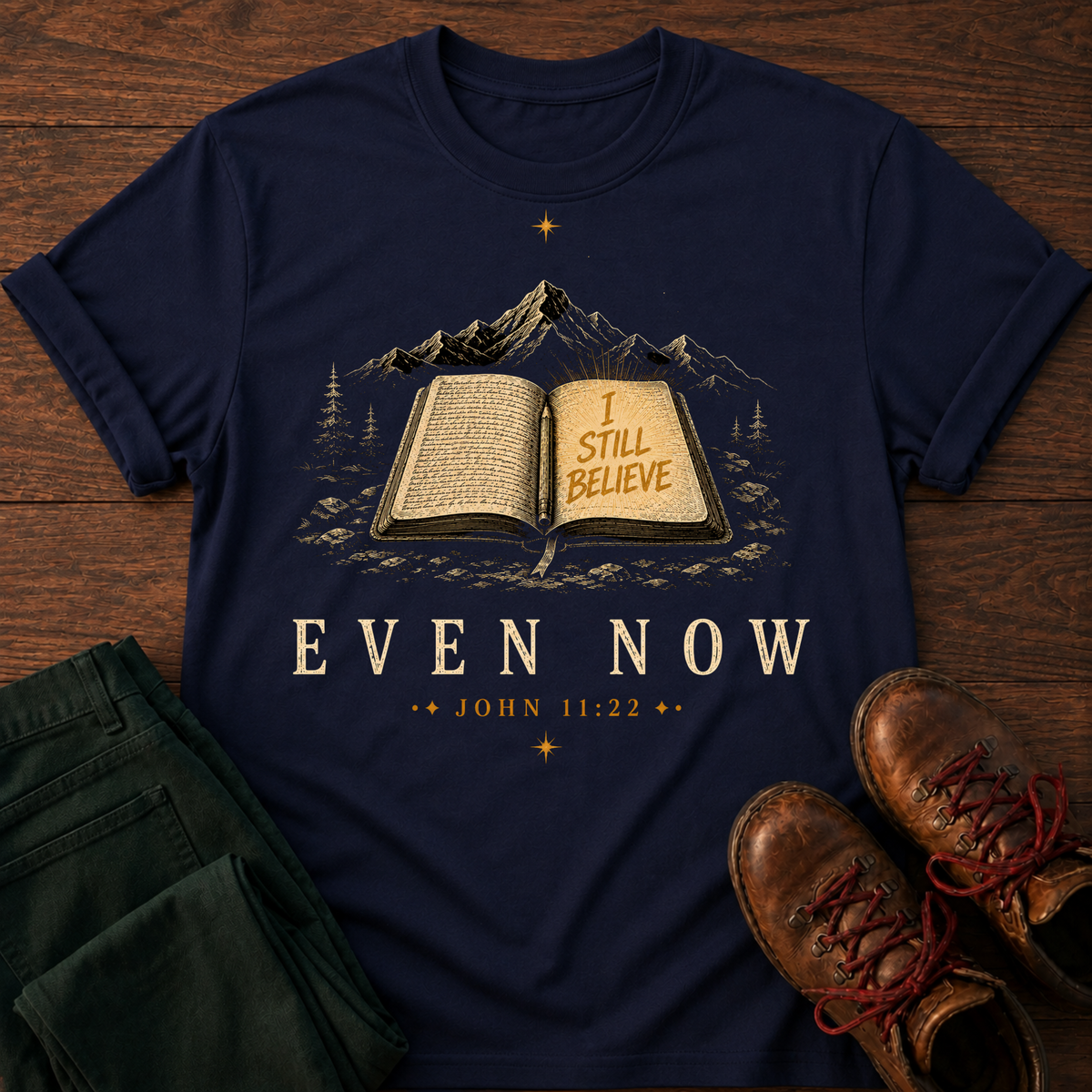 Even Now T-Shirt