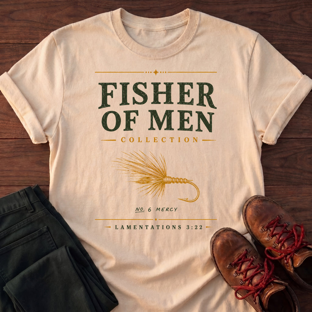 Fisher Of Men Mercy T-Shirt