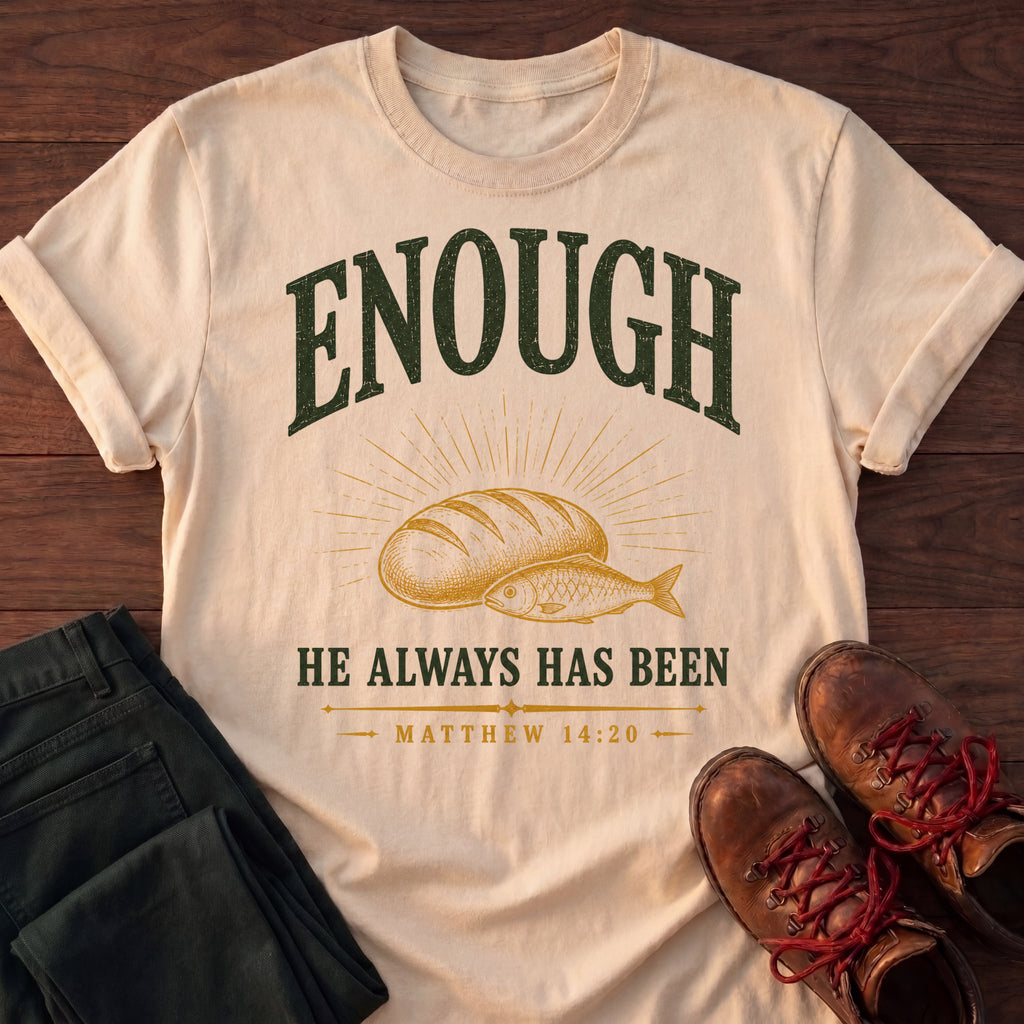 Enough T-Shirt