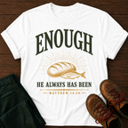 Enough T-Shirt