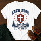 Founded On Faith T-Shirt