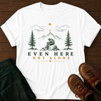 Never Alone T-Shirt