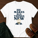 All Things New T-Shirt