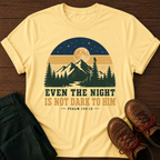 Even The Night T-Shirt