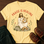 Praise Is Healing T-Shirt