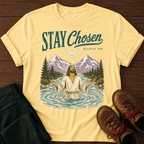 Stay Chosen T-Shirt